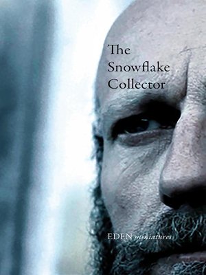 cover image of The Snowflake Collector